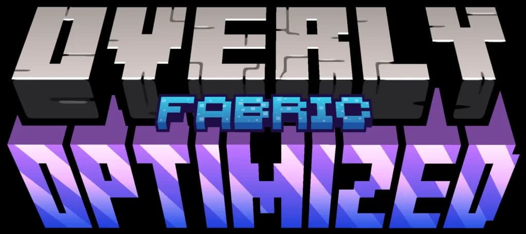 Overly Optimized для Minecraft