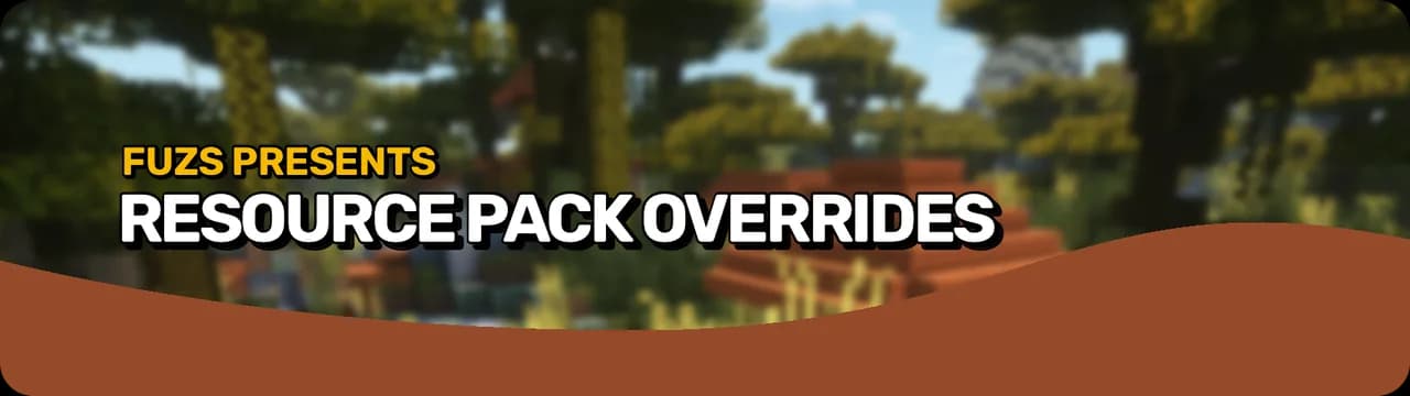 Resource Pack Overrides для Minecraft