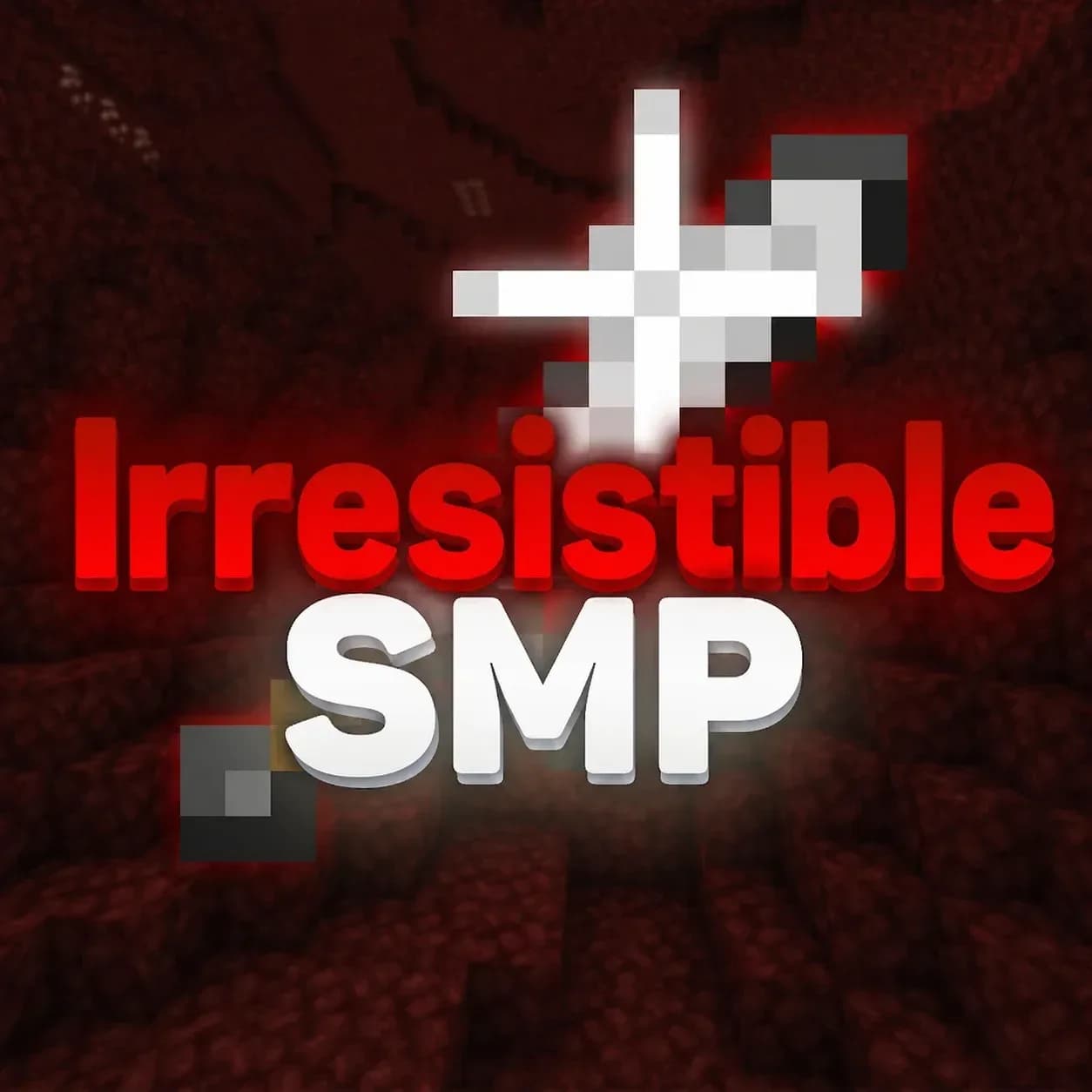 Irresistible SMP