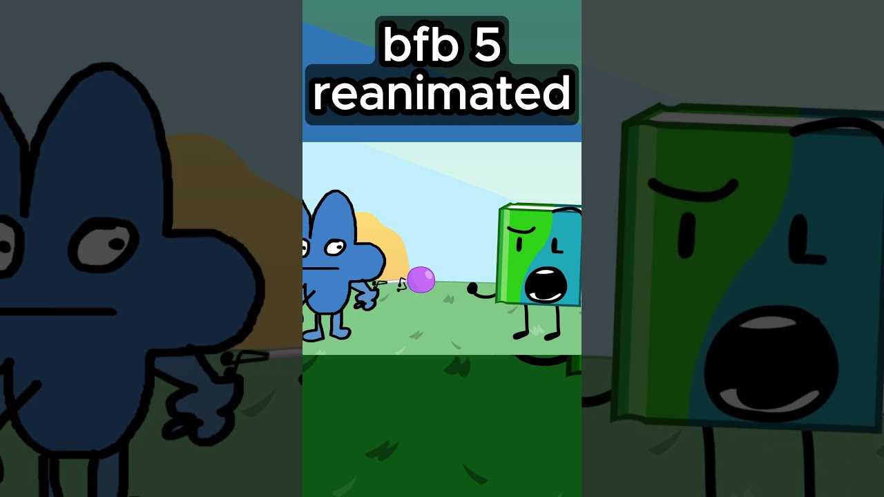 BFB 5 REANIMATED IN 676767766767 MILISECONDS 😂😂😂✌️✌️✌️😂✌️✌️😂